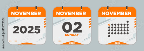 Calendar icon. November. 2025 2 day. The concept of waiting for an important date. Day calendar with date November 2. Cheklist day calendar. Vector illustration.