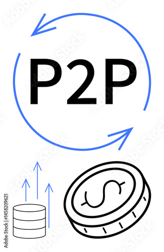P2P concept with circular arrows, stack of coins, and dollar coin symbolizing digital payment, transfer, online banking, and decentralized transactions. Ideal for fintech, blockchain, cryptocurrency