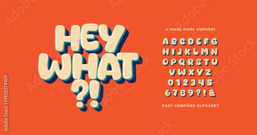 Hey What: Alphabet font stylish. Arrange and organize the letters according to your preferences. Modern display alphabet. Compose a to z typography. Vector illustration word
