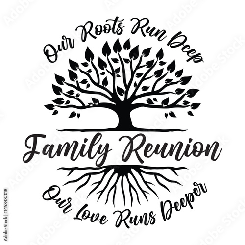 Family Reunion vector design, Family Tree sign, Family vacation t-shirt design, Family Trip shirt design Making memories together family vector text, Family Roots Run Deep,
