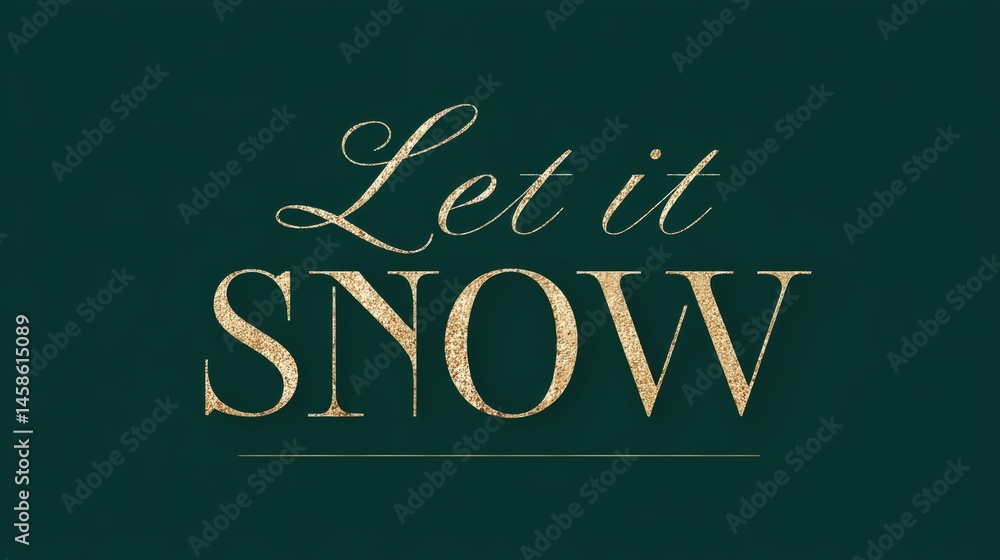 Obraz premium Gold Glittered Text Illustration on Green Festive Background Expressing Holiday Spirit