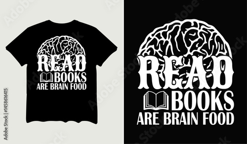 Read books are brain food t-shirt design for t-shirt quotes or poster svg printable cut file