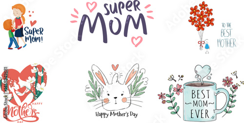 Editable Mother's Day Vector Art: Super Mom, Best Mom Ever, Floral Designs (EPS, SVG, AI, PNG)

