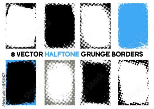 Set of 8 vector halftone grunge borders. Distressed rectangular frames feature pop art dot patterns and rough edges. Ideal for edgy overlays, backgrounds, or textured graphic design effects.