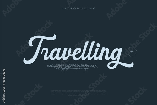 Travelling Hand drawn vector alphabet. Modern monoline signature script font. Elegant Signature Font. Best Alphabet Beautiful Calligraphy Signature Font lettering