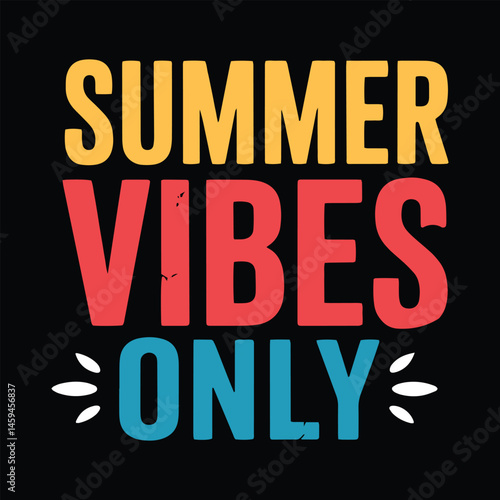Wallpaper Mural Summer Vibes Only - Perfect for Summer Apparel Design. Summer Vibes Only T shirt Desing Torontodigital.ca