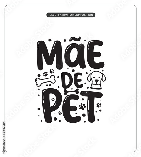 Lettering Mãe de Pet para composição