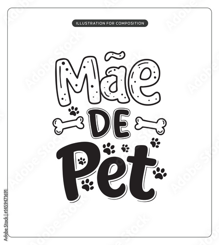 Lettering Mãe de Pet para composição