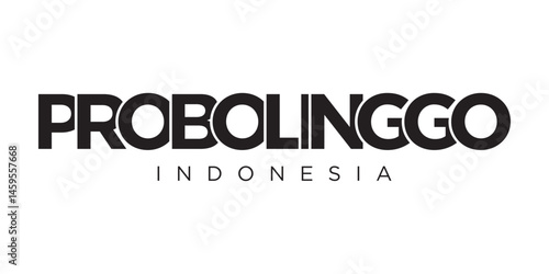 Probolinggo in the Indonesia emblem. The design features a geometric style, vector illustration with bold typography in a modern font. The graphic slogan lettering.