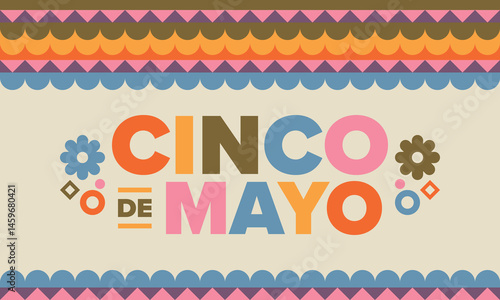 Cinco de Mayo in Mexico. Traditional mexican fiesta in May. National happy holiday with carnival, festival and parade. Latin american and spanish pattern. Illustration with sombrero. Vector poster