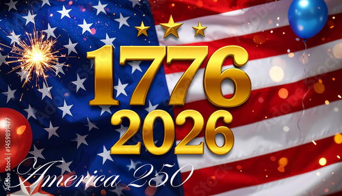 Series Celebrate America 250 - Graphic Illustration for America's 250th Birthday - (Semiquincentennial Celebration)