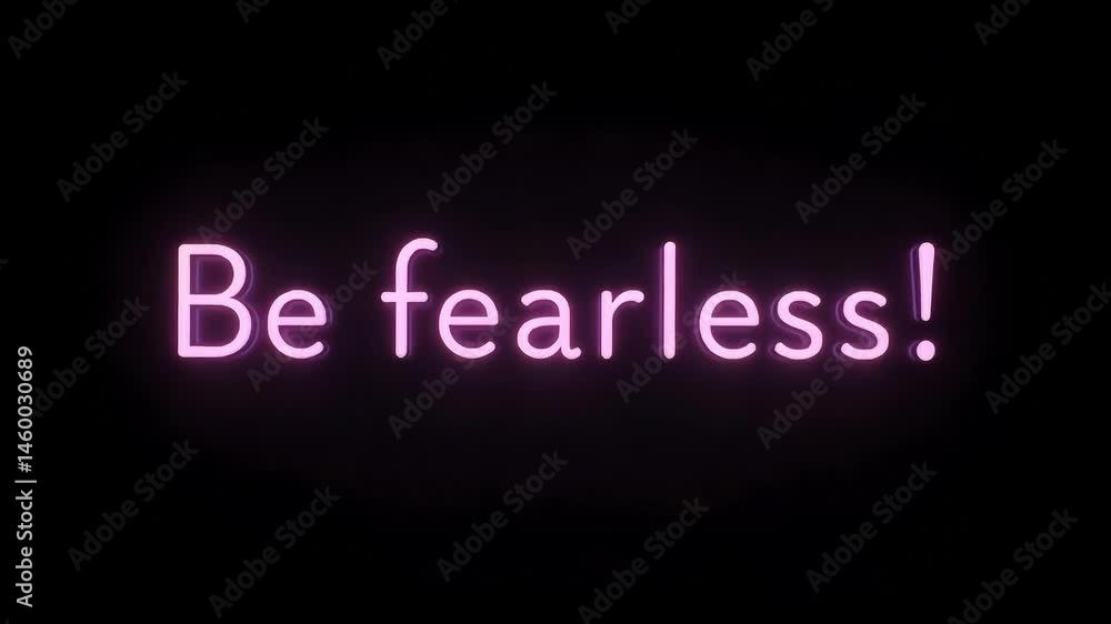 Be Fearless Neon Sign Inspiration for Courage Strength Motivation Be Fearless Neon Sign Inspiration for Courage Strength Motivation