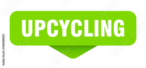 upcycling sticker. upcycling sign on transparent background