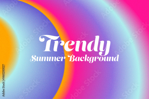 Trendy summer background with overlapping gradient circles in vibrant colors and grain texture creates a dynamic and modern design for various creative applications