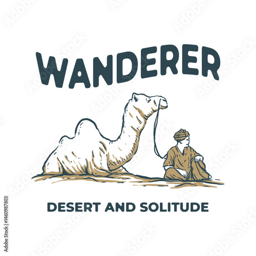 Desert dwellers tranquil rest with camel. Vintage badge hand drawn illustration tshirt design