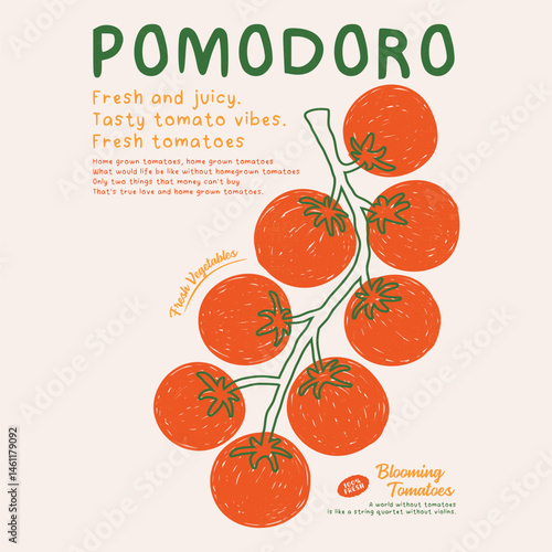 Pomodoro design. Organic vegetable farm. Tomato vegetable artwork for t shirt print, poster, sticker and other uses. Fresh vegan food. Blooming tomatoes art.