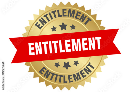 entitlement. entitlement round red and gold label isolated on transparent background