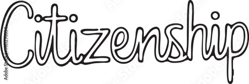Elegant stylized displays the word 'Citizenship' in a flowing script.