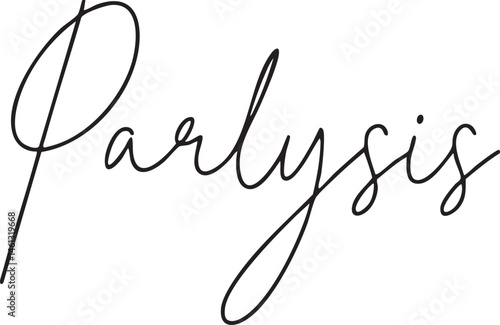 Elegant cursive word 'paralysis' written on a textured beige background.