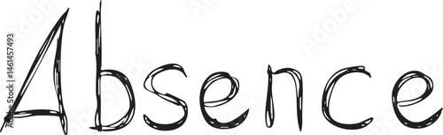 Large handwritten word 'Absence' dominates a white background.
