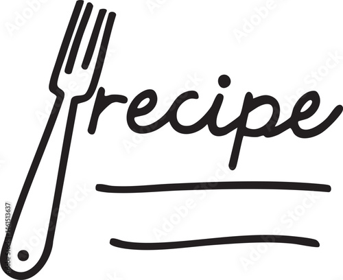 A black and white depicts the word 'recipe' with a fork and