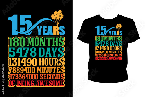 Wall Mural 15th birthday gift Quotes svg, Borthday Svg, t-shirt design for prints, Birthday