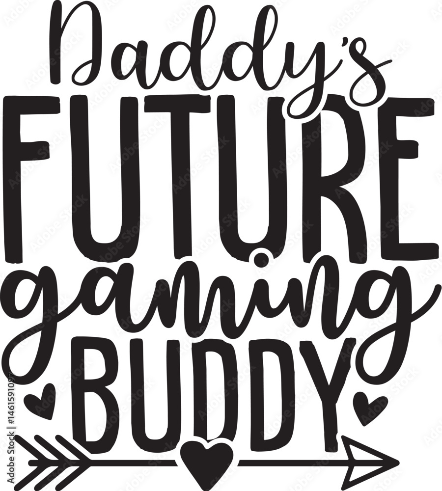 Daddy's Future Gaming Buddy Daddy's Future Gaming Buddy