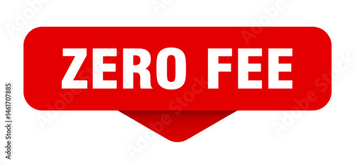 zero fee sticker. zero fee sign on transparent background