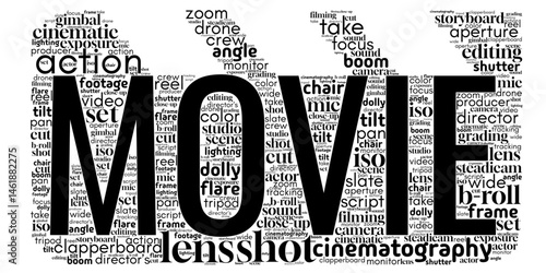 Word cloud centered on "Movie", featuring terms about cinema, film genres, production, and entertainment. Ideal for media projects, filmmaking, and visual storytelling content