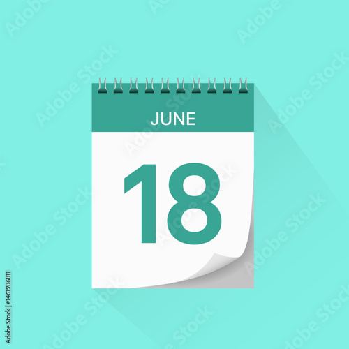 Day calendar icon with date 18 June. Business schedule sign, event calendar reminder, meeting appointment date symbol, page calendar agenda planner, calendar deadline template, vector illustration.