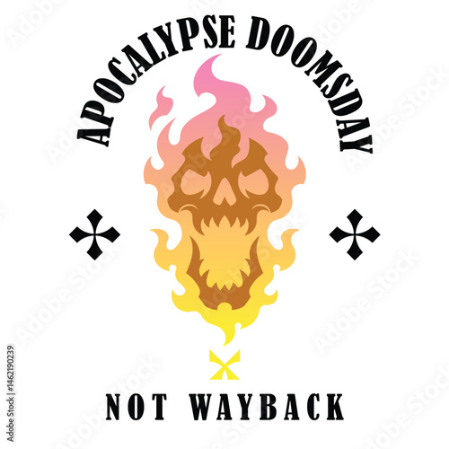 A fiery skull surrounded by "Apocalypse Doomsday" and "Not Wayback", creating a bold, symbolic design.