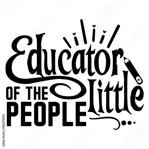 Educator of the little people SVG Design
