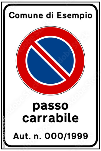 Italian traffic sign tow way zone
