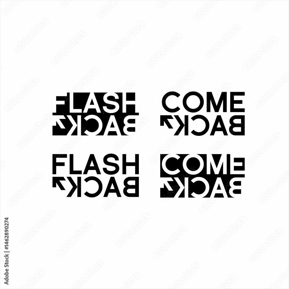 Design the words flash back and come back with an arrow symbol on the letter K. Design the words flash back and come back with an arrow symbol on the letter K.