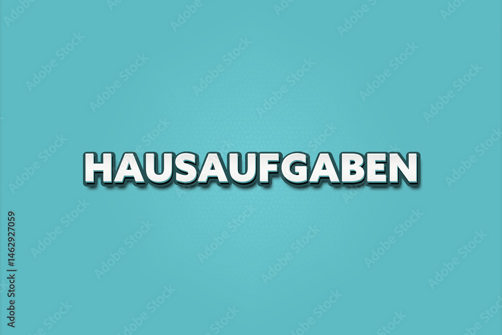Hausaufgaben (homework) - A turquoise banner illustration with white text. Hausaufgaben (homework) - A turquoise banner illustration with white text.