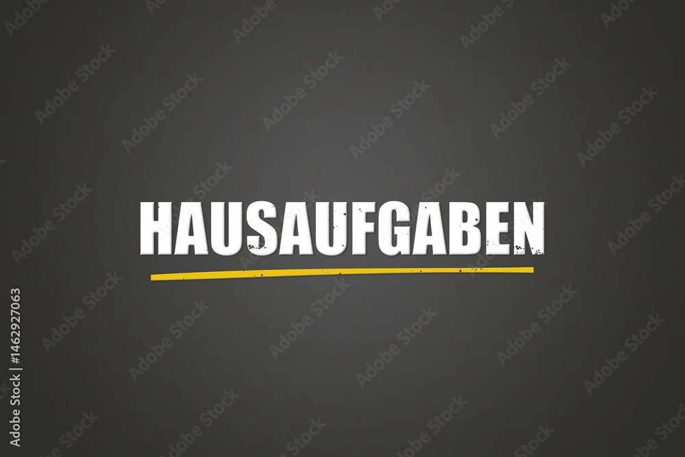 Fototapeta premium Hausaufgaben (homework) - A blackboard with white text.
