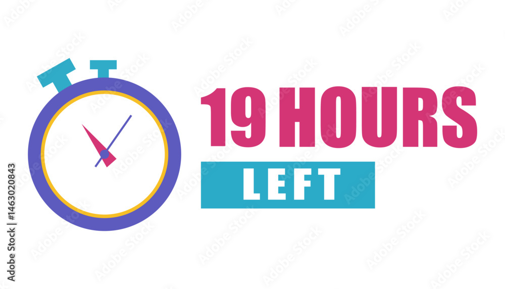 Urgent time display. Nineteen hour limit. Clock reminder shape. Vector countdown.