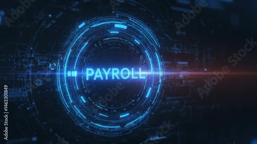 digital data visualization, sci-fi business concept, Payroll Business finance concept on virtual screen. 3d illustration, Futuristic technology interface, glowing blue circular holographic display, 