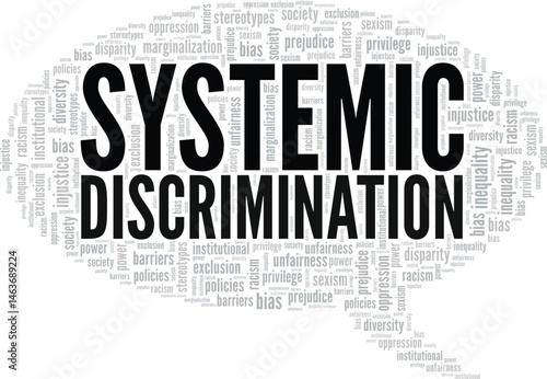Systemic Discrimination word cloud conceptual design isolated on white background.