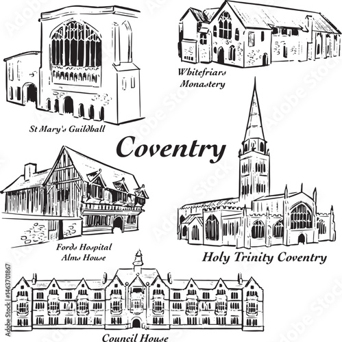 Coventry landmarks ink illustrations: St Mary guildhall, Whitefriars Monastery, Hospital, Holy trinity, Council House. Tudor, Gothic and Victorian architecture style. simple textured ink. history.