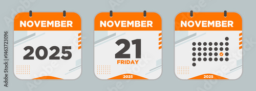 Modern Calendar icon. November. 2025 21 day. The concept of waiting for an important date. Day calendar with date November 21. Cheklist day calendar. Vector illustration.