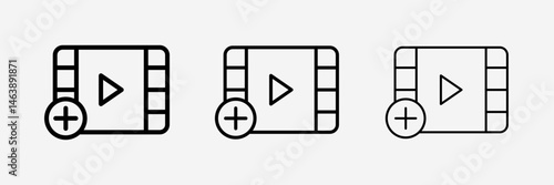 Add video icon Vector illustration on White background with bold, light and thin stroke.