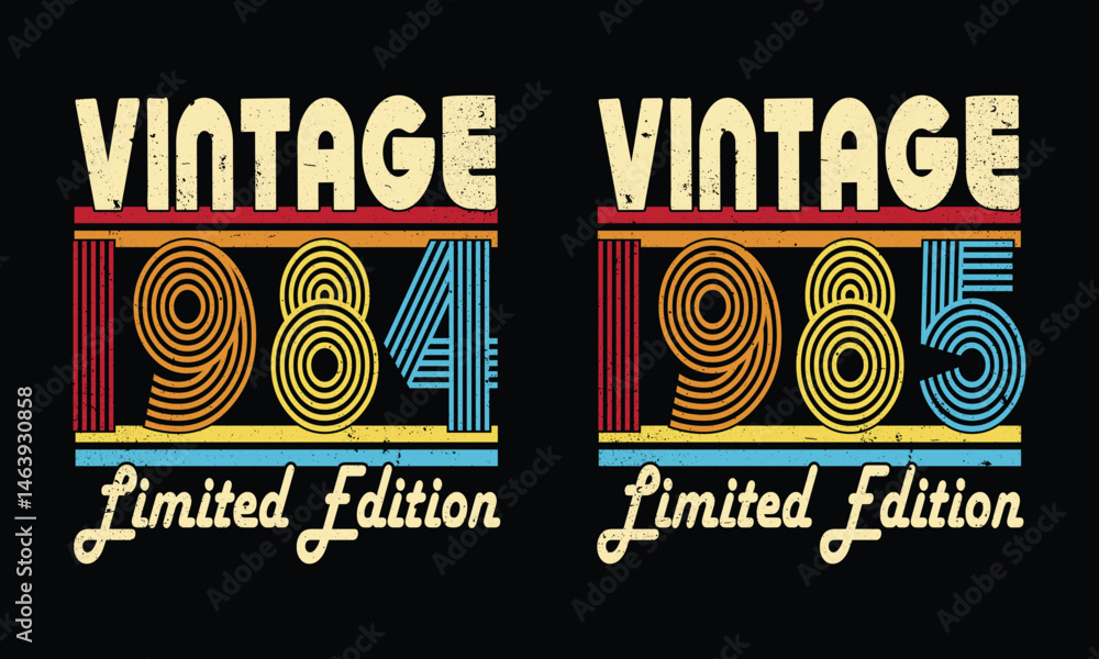 Obraz premium Retro Vintage 1984 and Vintage 1985 Design.Birthday gift Design.Man woman birthday gift.Born in 19884 Birthday.