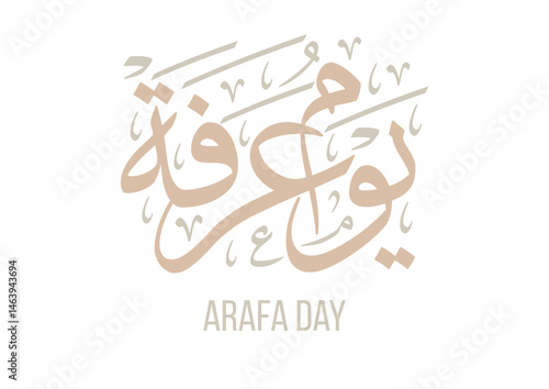 Calligraphy logo for Arafa Day. Arafat day arabic typography. Translated: Day of Arafa. textual logo, Day of Arafah يوم عرفة