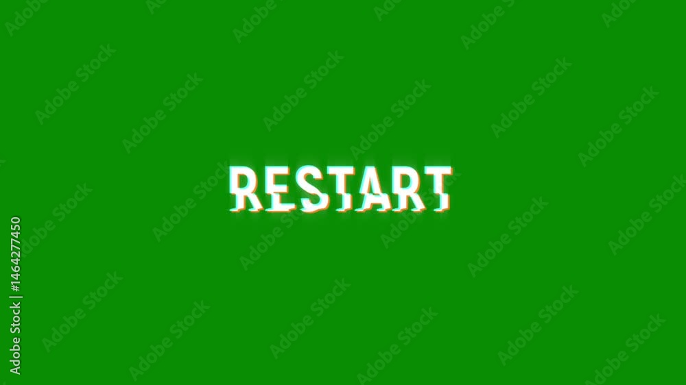 restart text word white on black green 4K animation loop with dynamic glitch distortion effect. seamless effect for trailer, Sales and title poster banner.
