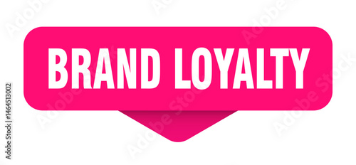 brand loyalty sticker. brand loyalty sign on transparent background