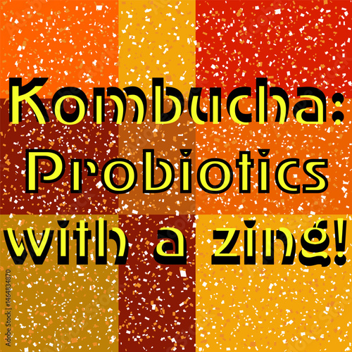 Kombucha Probiotics With A Zing Textured Background