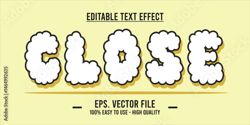Close shop typography word art illustration, poster, editable text effect, file EPS