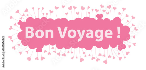 bon voyage word in pink hearts background