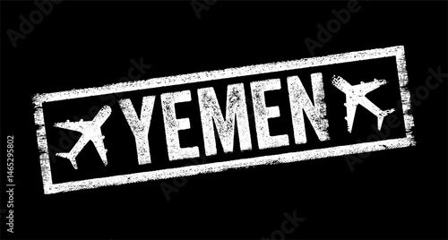 Yemen is a sovereign state in West Asia, located in the southern Arabian Peninsula, text emblem stamp with airplane